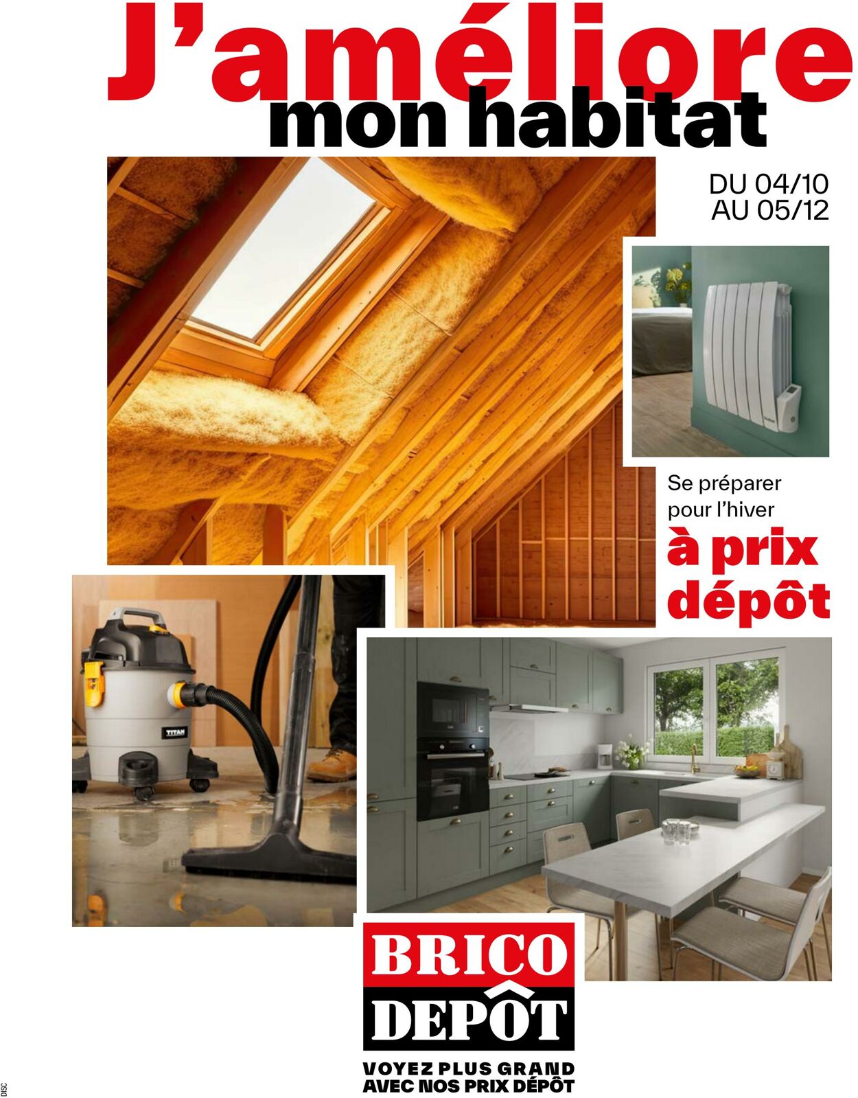 Catalogue Brico Dépôt - J'améliore mon habitat 3 oct. 2024 - 5 déc. 2024