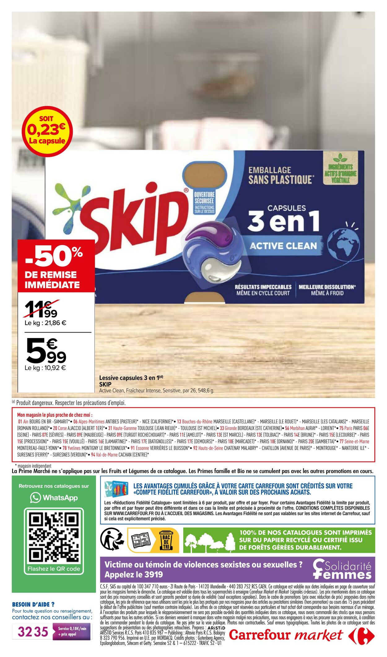 Promo Skip lessive capsules 3 en 1(d) chez Carrefour Market
