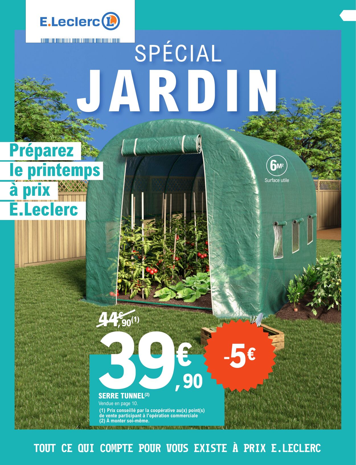 Catalogue E. Leclerc - Spécial Jardin 6 févr. 2024 - 24 févr. 2024