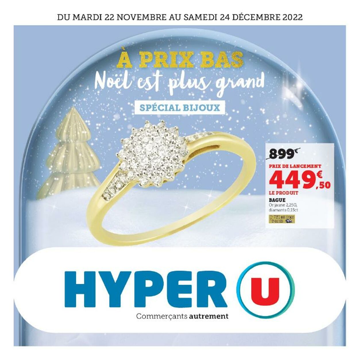 Catalogue Hyper U 22.11.2022 - 24.12.2022