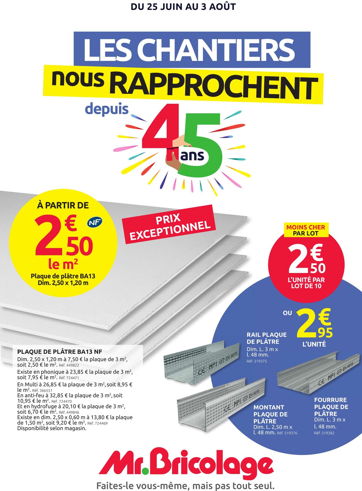 Catalogue Mr.Bricolage 25.06.2025 - 03.08.2025