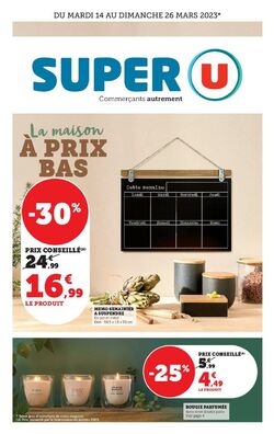 Catalogue Super U 06.03.2023 - 02.04.2023